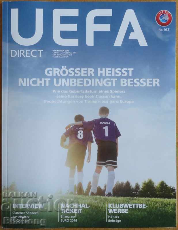Revista Oficială UEFA - UEFA Direct, Nr. 162/noiembrie 2016 Revista Oficială UEFA - UEFA Direct, Nr. 162/noiembrie 2016
