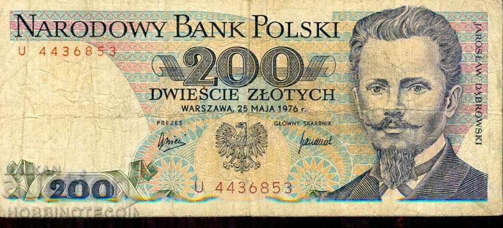 ПОЛША POLAND 200 Злоти ЕДНА БУКВА емисия issue 1976 ПОЛША POLAND 200 Злоти ЕДНА БУКВА емисия issue 1976