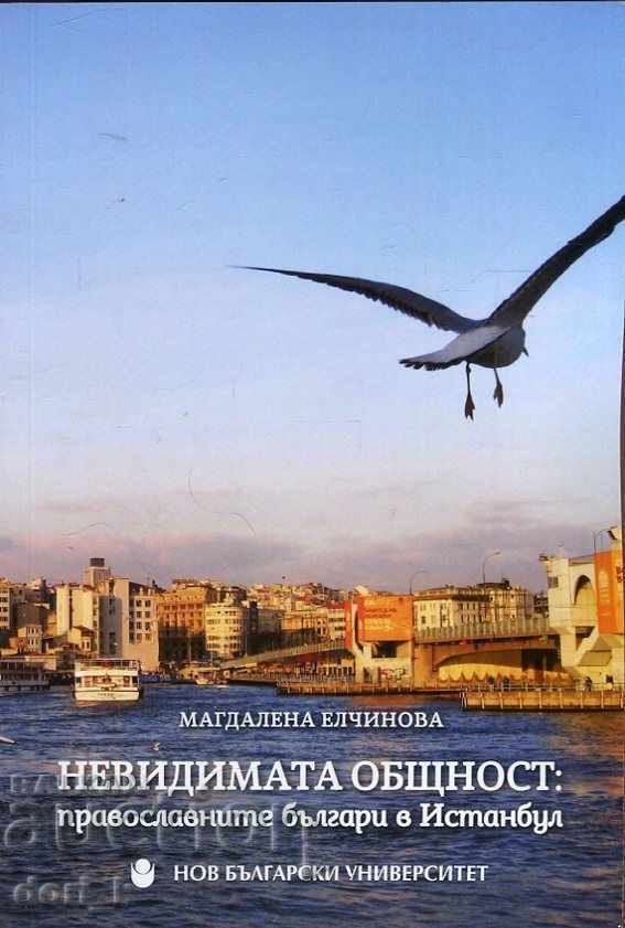 The Invisible Community: The Orthodox Bulgarians in Istanbul
