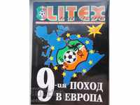 Футболна програма Литекс - Слиема Малта 2007 УЕФА футбол