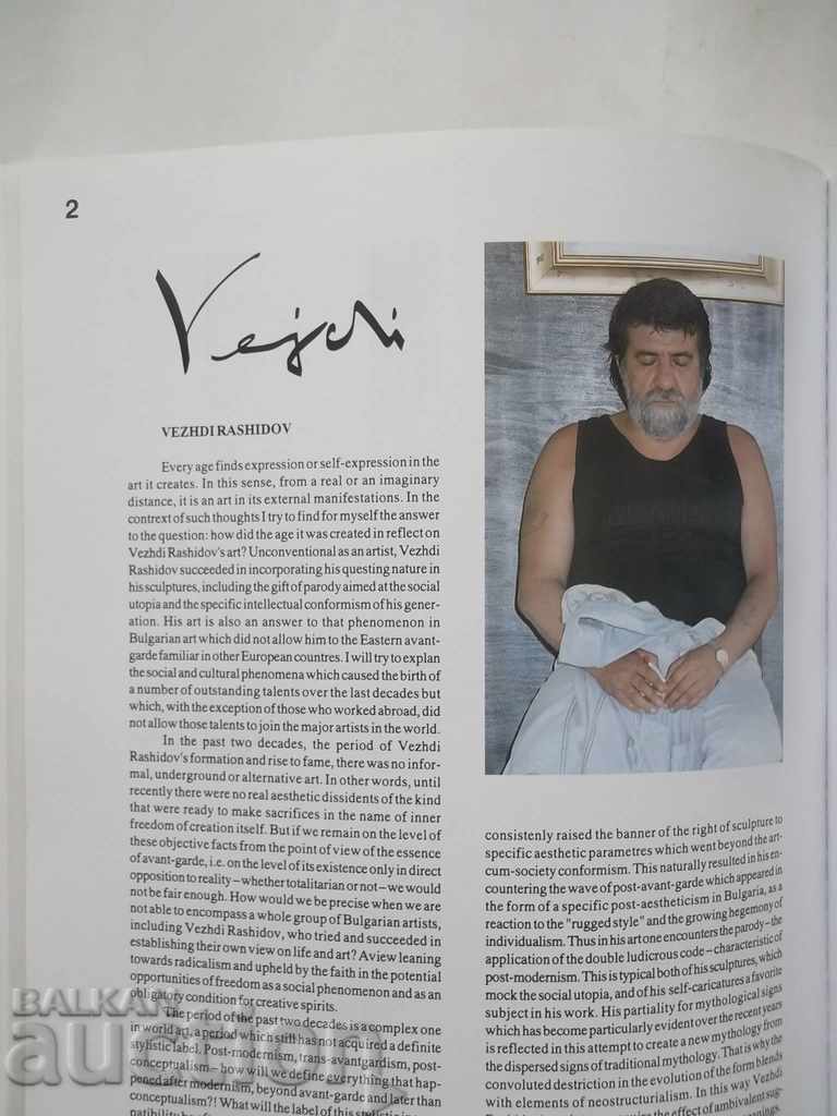 Vezhdi's Sculptures - Vezhdi Rashidov 1996 Vezhdi Rashidov with price 85.00 BGN | € 43.46 Vezhdi's Sculptures - Vezhdi Rashidov 1996 Vezhdi Rashidov with price 85.00 BGN | € 43.46