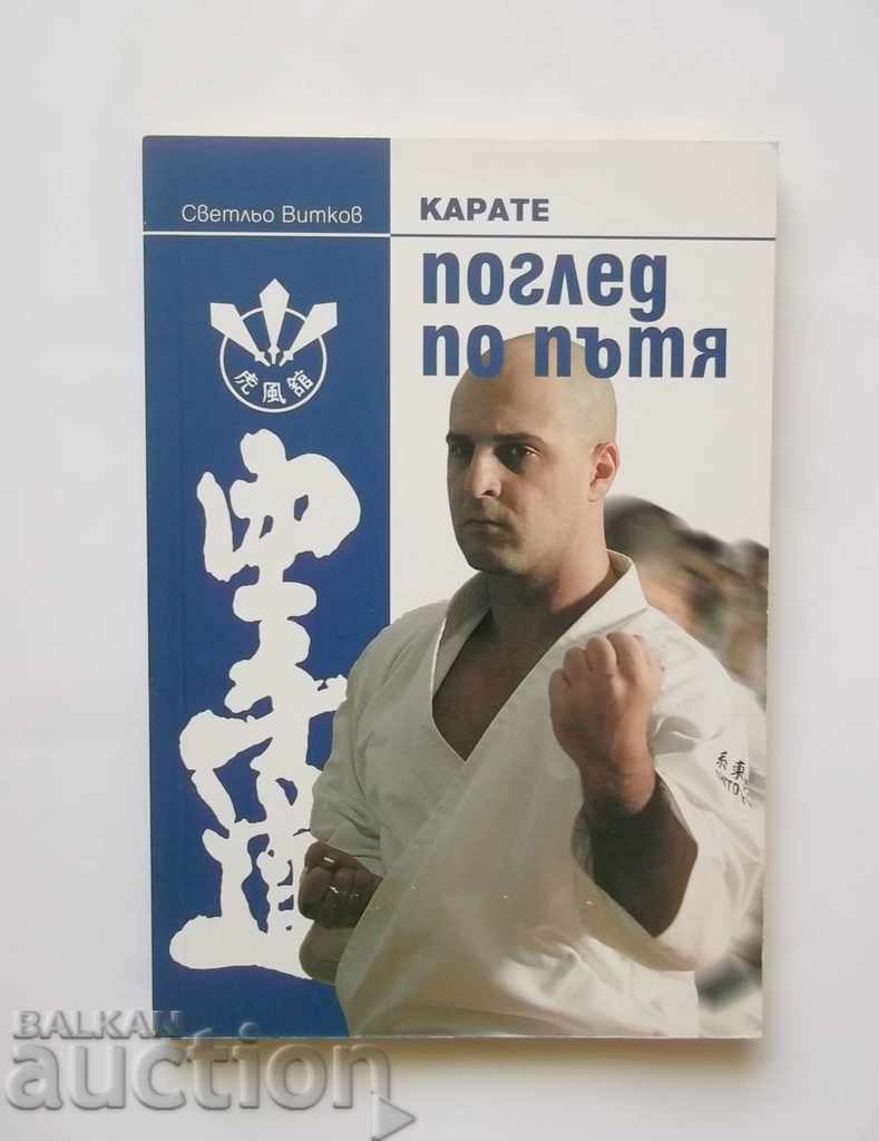 Karate - a glance along the way - Svetlyo Vitkov