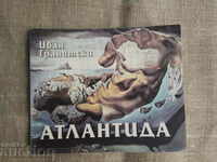 Atlantis .Ivan Granitski (cu autograf)