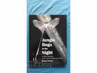PROMOTION! Bruce Purser - Jungle Bugs in the Night