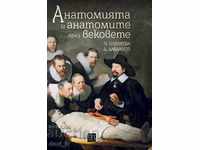Anatomy and anatomies over the centuries