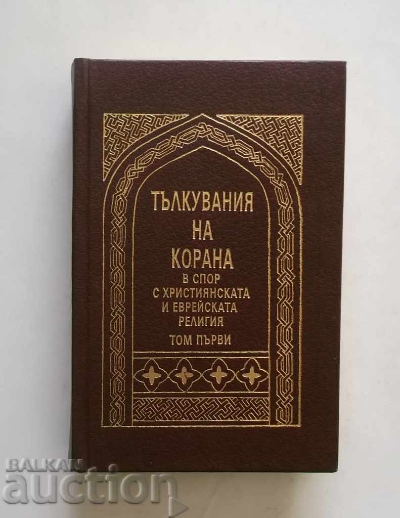 Koran in a dispute with the Christian and Jewish religion A. Yusuf
