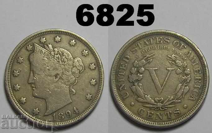 US 5 cenți 1894 moneda rară CV180-200 lv