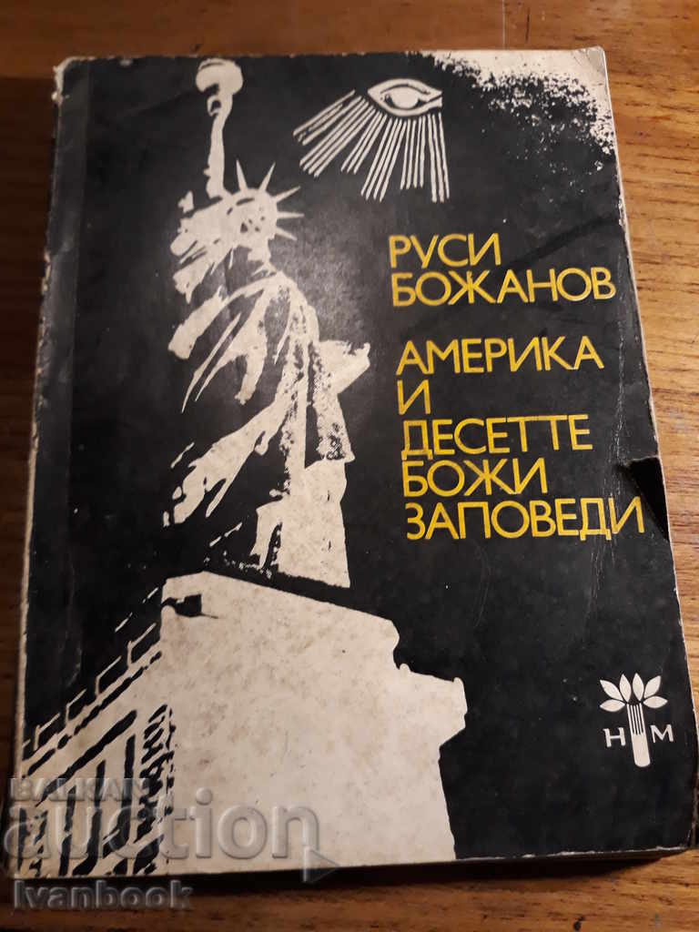 America and the Ten Commandments - Rusi Bozhanov