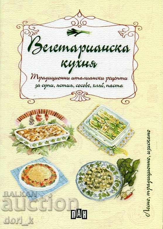 Vegetarian cuisine. Traditional Italian recipes for soups,