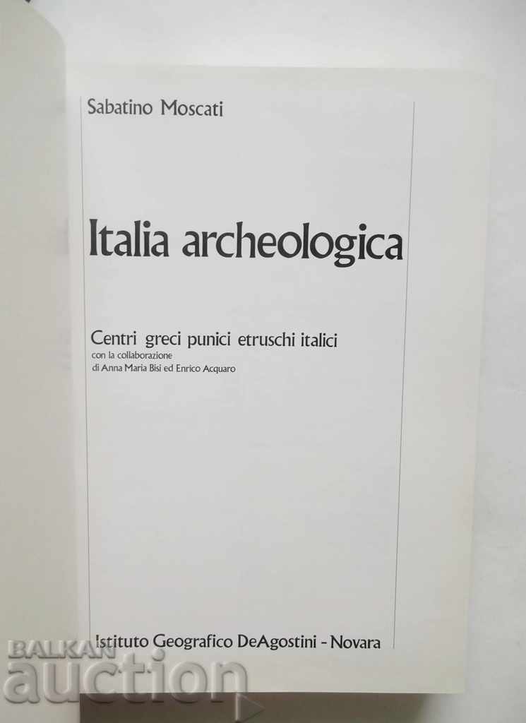 Italia archeologica - Sabatino Moscati 1983 г. Археология с цена 40.00 лв. | € 20.45 Italia archeologica - Sabatino Moscati 1983 г. Археология с цена 40.00 лв. | € 20.45