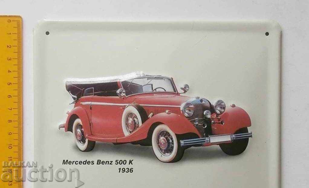 Μεταλλική ημερολογιακή πινακίδα Mercedes Benz 500 K 1936 Mercedes