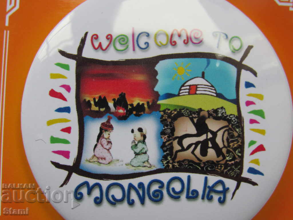 Metal badge - WELCOME TO MONGOLIA - 5 Metal badge - WELCOME TO MONGOLIA - 5