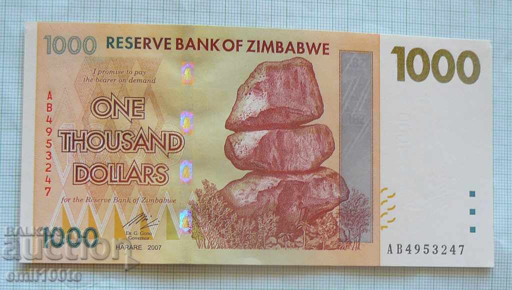 $ 1,000 2007 Zimbabwe UNC