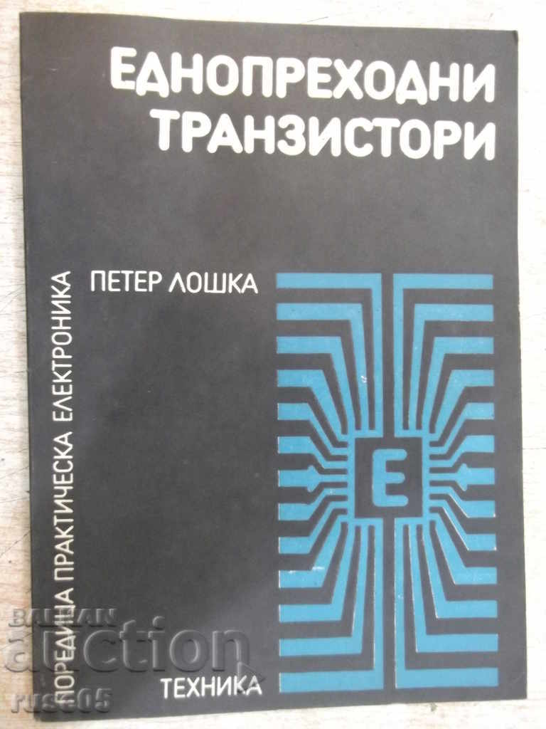 The book "One-transistor transistors - Peter Loshka" - 100 pages