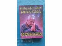 Kriya Yoga Mеssages - Shibendu Lahiri