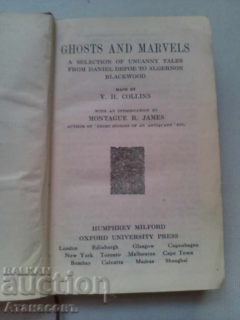 Ghosts and marvels V.H. Colins Oxford 1924 with price 90.00 BGN | € 46.02 Ghosts and marvels V.H. Colins Oxford 1924 with price 90.00 BGN | € 46.02