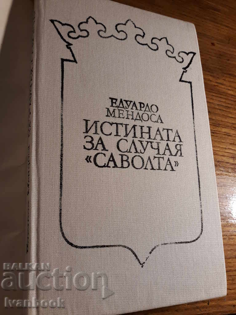 Auction The truth about the Savolta case - Eduardo Mendoza Auction The truth about the Savolta case - Eduardo Mendoza