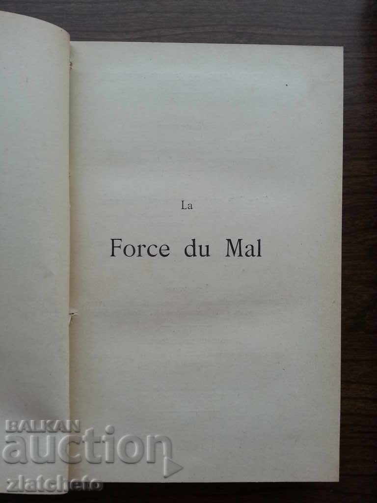 La Force du Mal. Paul Adam 1896 with price 99.00 BGN | € 50.62 La Force du Mal. Paul Adam 1896 with price 99.00 BGN | € 50.62