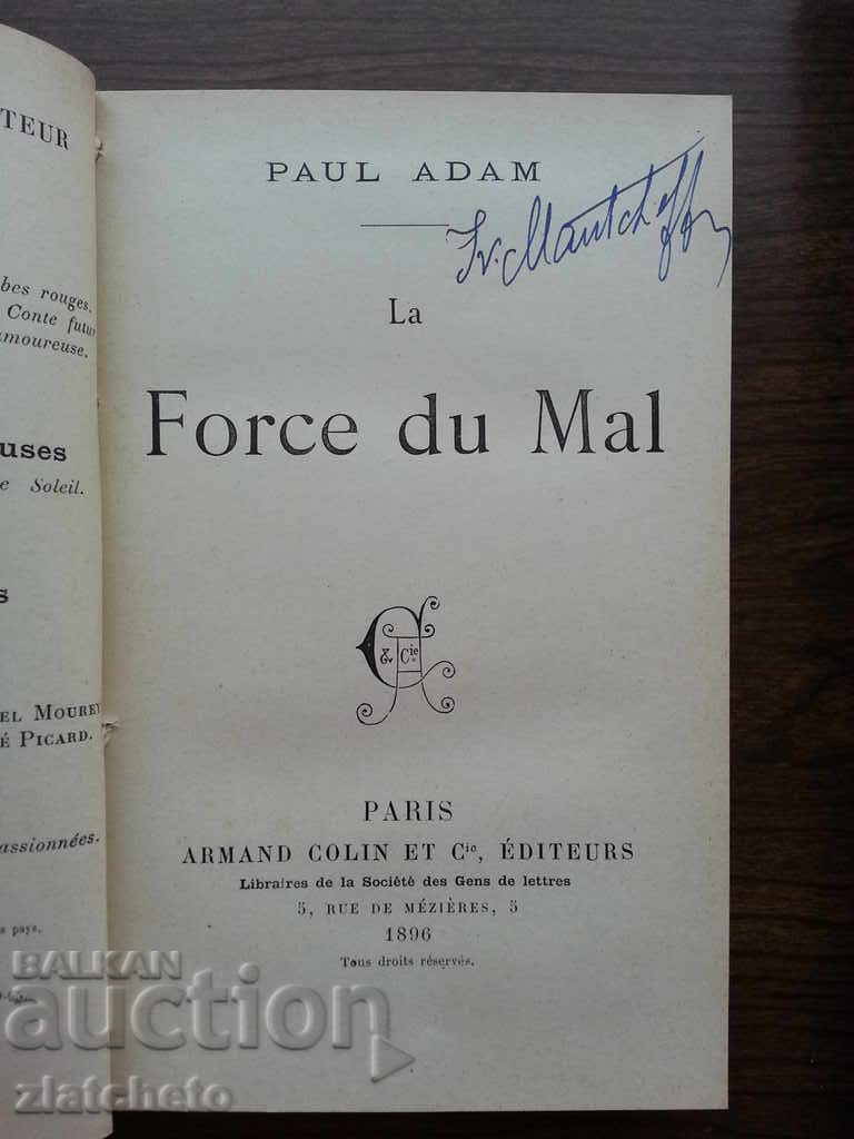 La Force du Mal. Paul Adam 1896