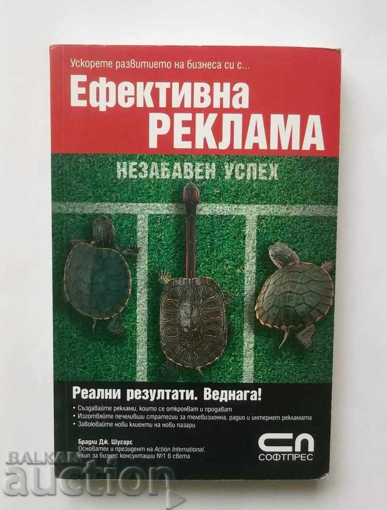 Effective Advertising - Bradley Shugars 2006 Effective Advertising - Bradley Shugars 2006