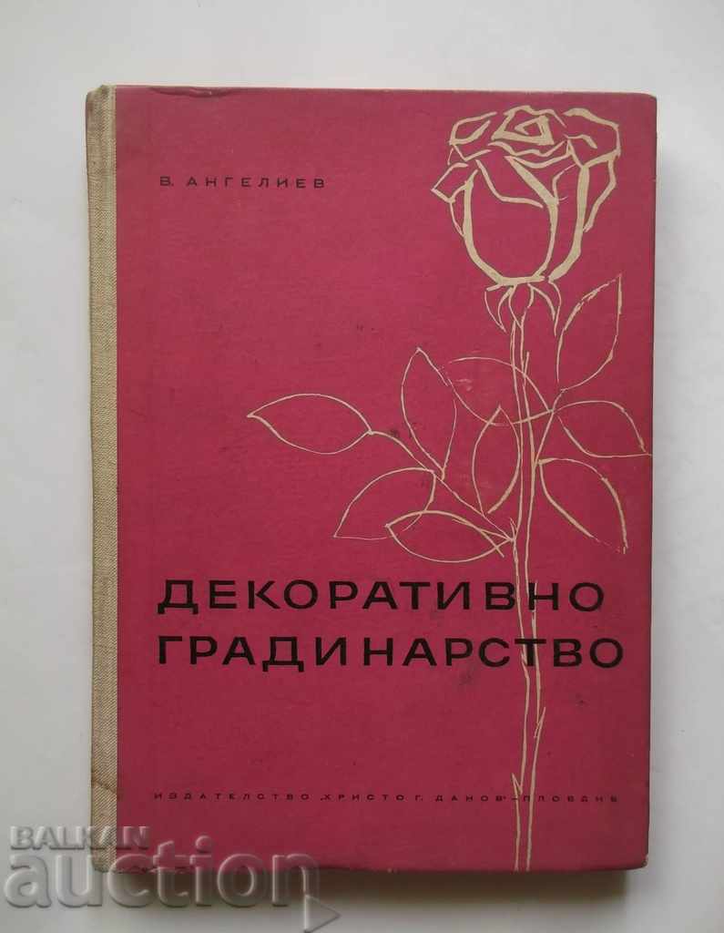 Decorative gardening - Vasil Angeliev 1965