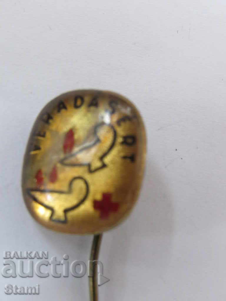 Badge: VERADASERT-Red Cross, Hungary with price 12.50 BGN | € 6.39