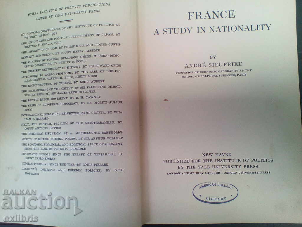 Andre Siegfried. France. A Study in Nationality with price 30.00 BGN | € 15.34 Andre Siegfried. France. A Study in Nationality with price 30.00 BGN | € 15.34