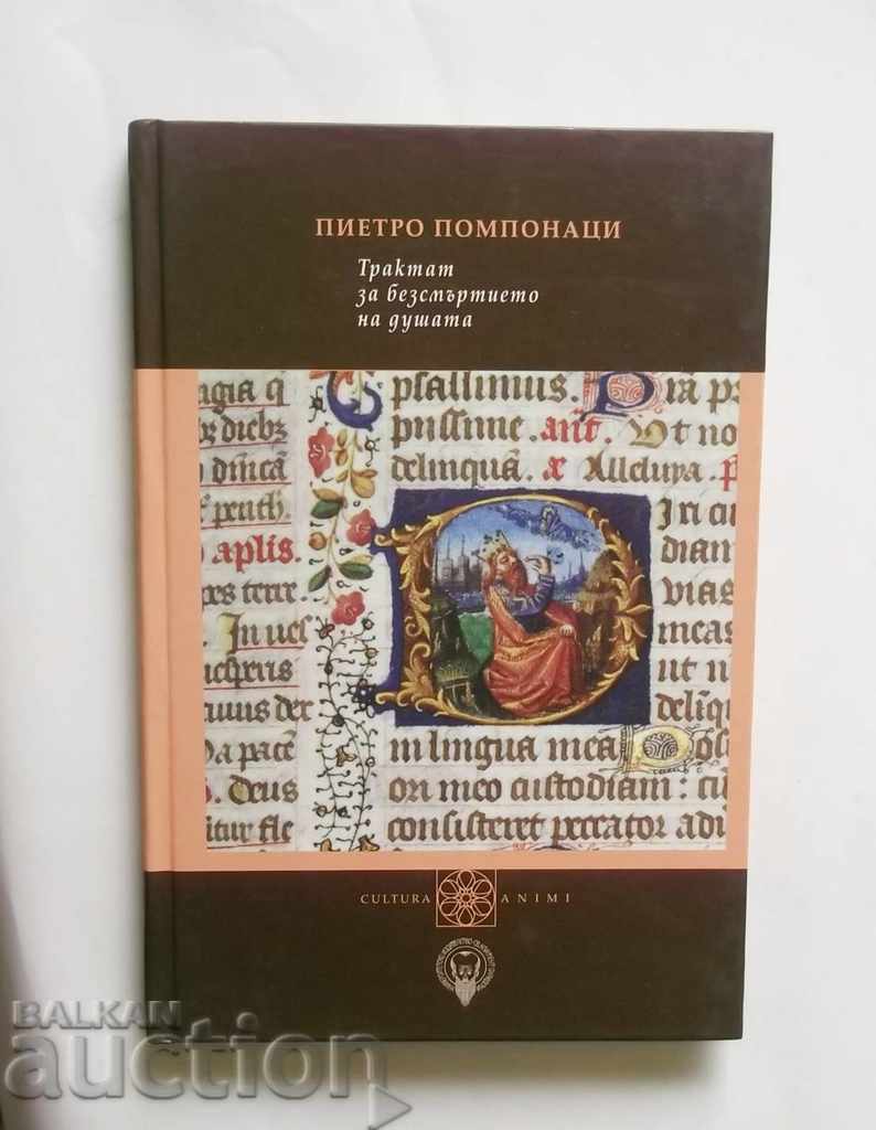 Трактат за безсмъртието на душата - Пиетро Помпонаци 2008 г.