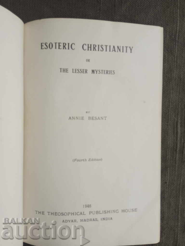 Esoteric Christianity: Or, The Lesser Mysteries.Annie Besant with price 100.00 BGN | € 51.13 Esoteric Christianity: Or, The Lesser Mysteries.Annie Besant with price 100.00 BGN | € 51.13