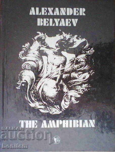 Amfibianul - Alexandru Belyaev