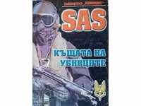 SAS: Casa ucigașilor - Krasen Kostov, Plamen Grigorov