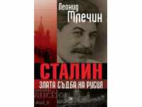 Stalin, soarta răutății Rusiei