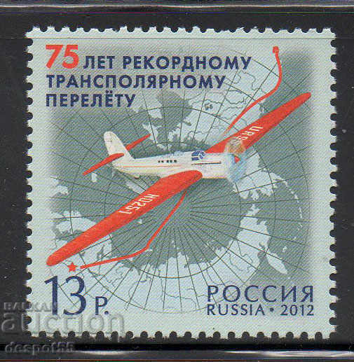 2012. Rusia. 75 de ani de la primul zbor transportabil de 24 de ore.