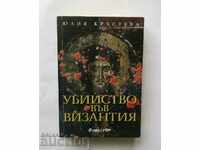 Murder in Byzantium - Julia Krasteva 2005