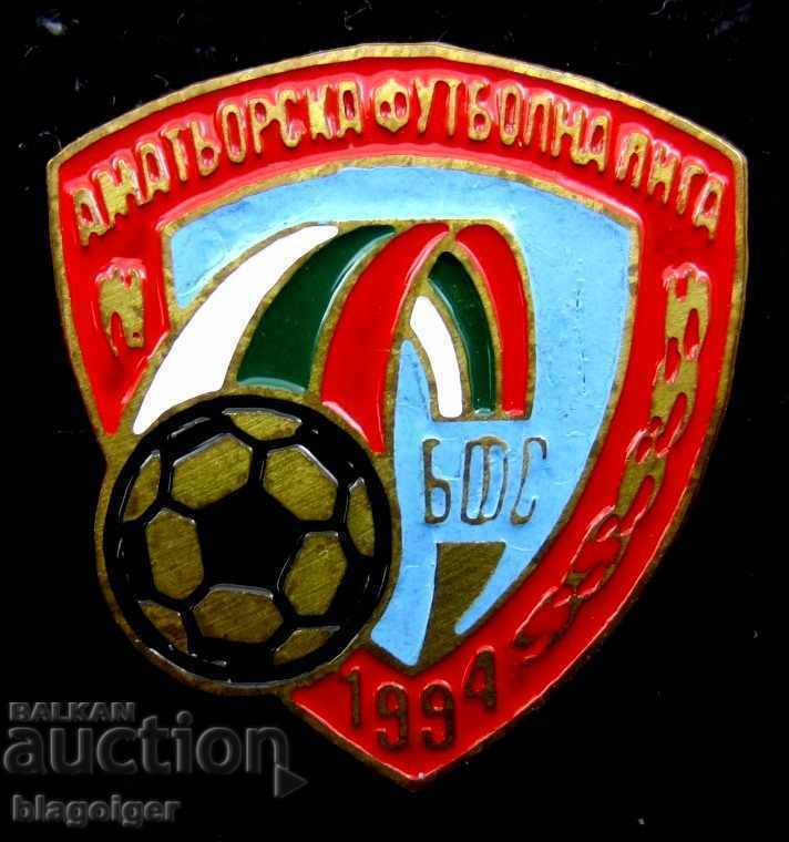FOOTBALL BADGE-AMATEUR FOOTBALL LEAGUE-1994-BULGARIA-BFS