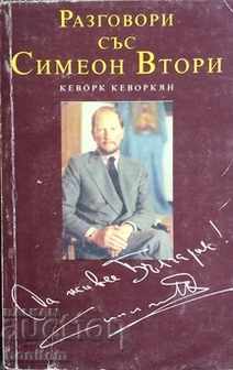 Discuțiile cu Simeon al II-lea - Kevork Kevorkian
