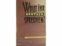 Wollt ihr deutsch sprechen? - PR Weserskaya, NA Grave