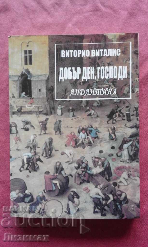 Добър ден, Господи. Андантина - Виторио Виталис