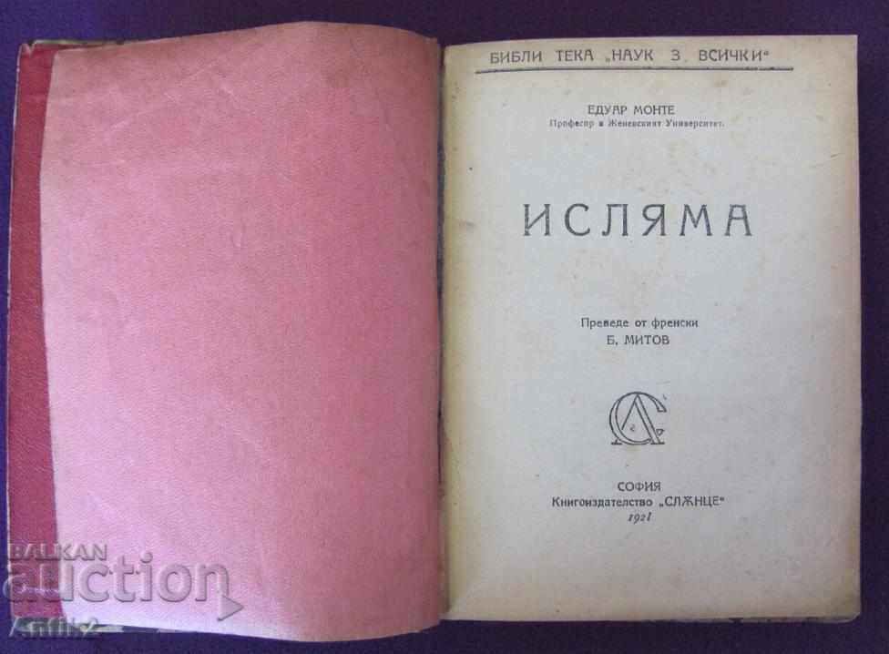 1921 The Book of Islam Edoar Monte with price 227.50 BGN | € 116.32 1921 The Book of Islam Edoar Monte with price 227.50 BGN | € 116.32