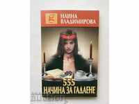 555 ways of divination - Naina Vladimirova 2004