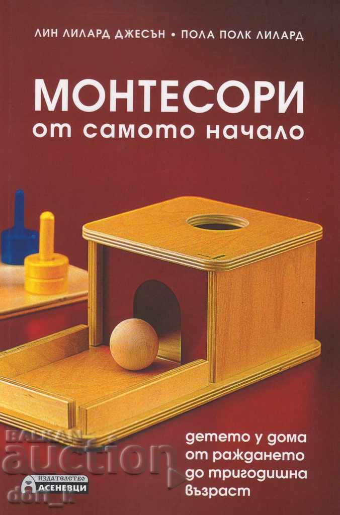 Montessori from the beginning