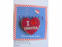 Значка - I Love Хърватска