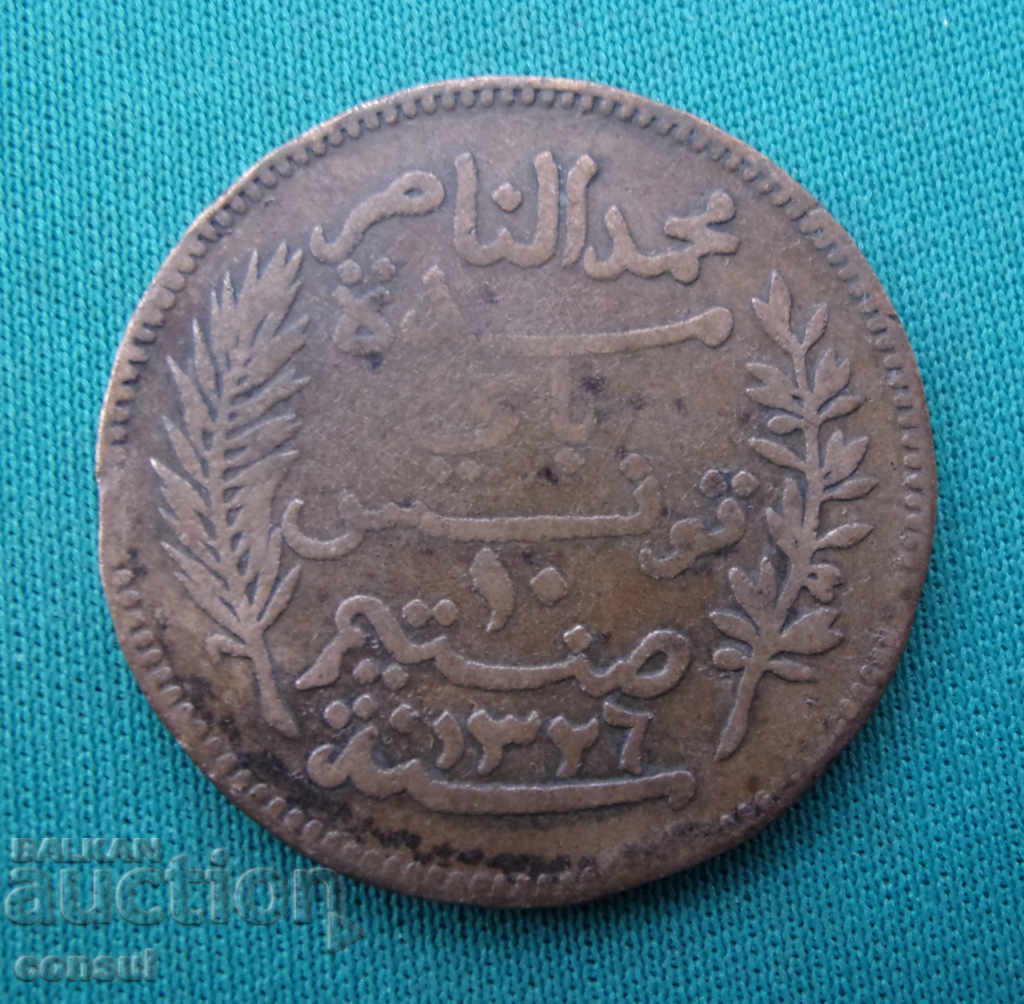 Tunisia - Franța 10 Sentiment 1908 Anul rar cu preț € 5.11 | 9.99 BGN