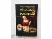 Orthopedics for Parents - Panayot Tanchev 2012