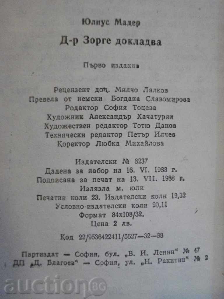 Book "Doctor Zorge reported - Julius Mader" - 368 p. - 6 Book "Doctor Zorge reported - Julius Mader" - 368 p. - 6