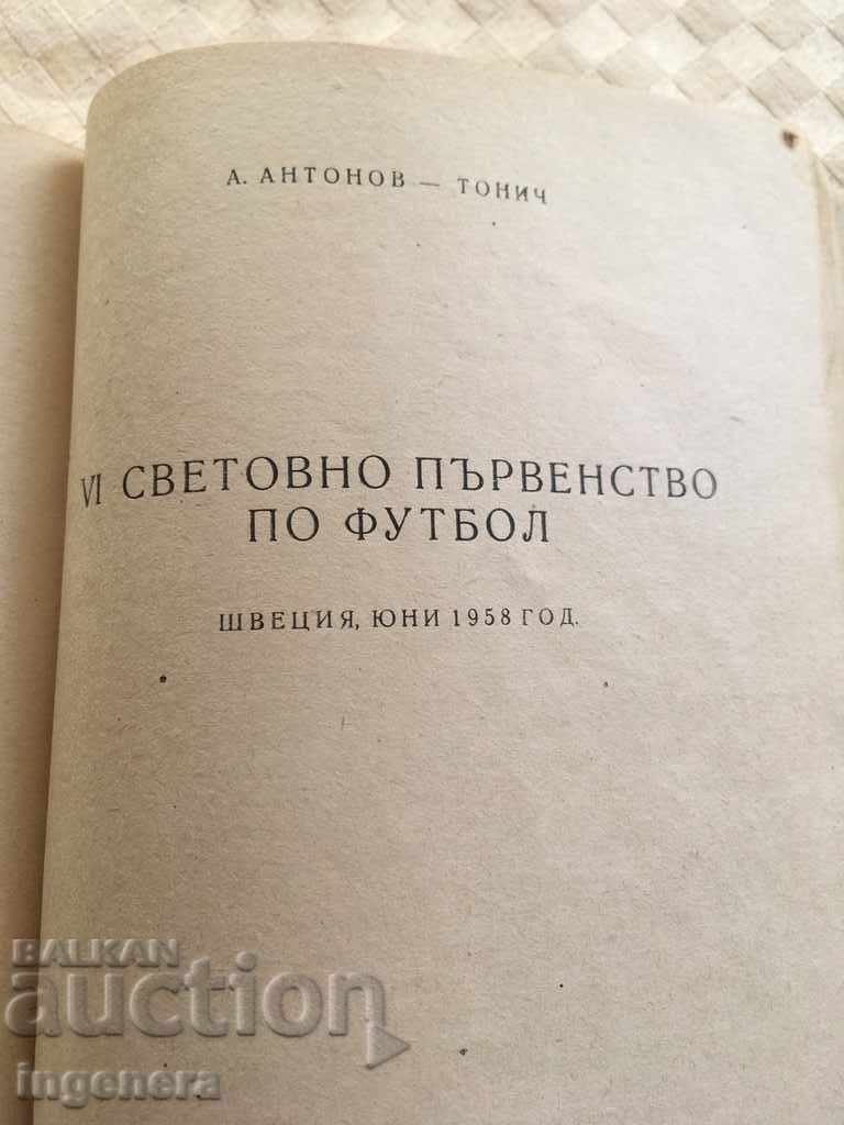 Delivery of BOOK FOOTBALL HISTORY 1958 Delivery of BOOK FOOTBALL HISTORY 1958