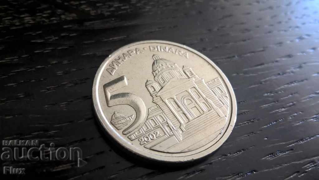 Moneda - Serbia - 5 dinari 2002.