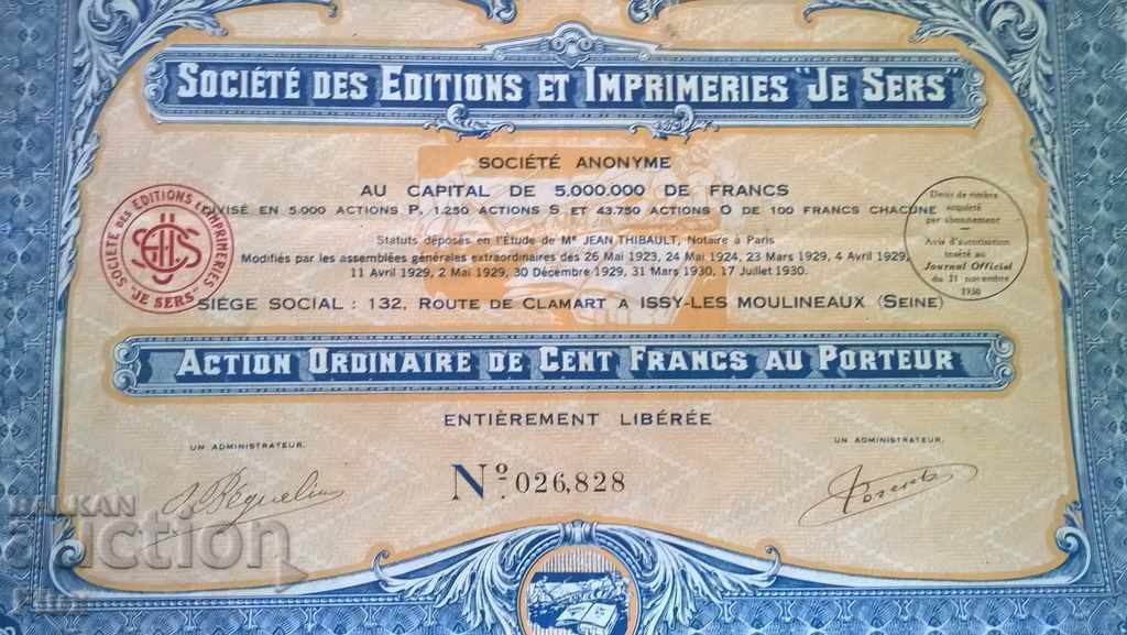 Auction Share 100 francs | Societe des Editions "Je Sers" 1930 Auction Share 100 francs | Societe des Editions "Je Sers" 1930