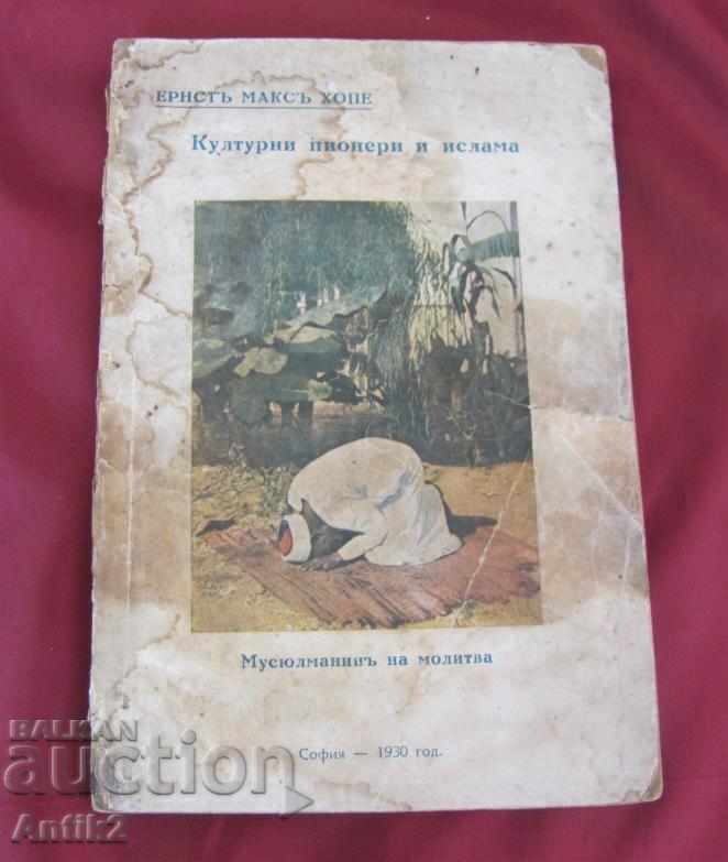 1930 Cartea Pionierii culturali și islamul sunt foarte rare