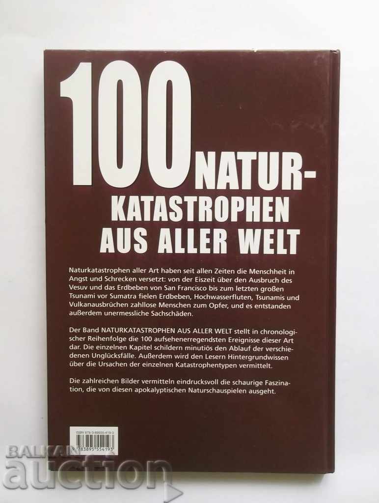 100 Naturkatatastrophen aus aller Welt - 6